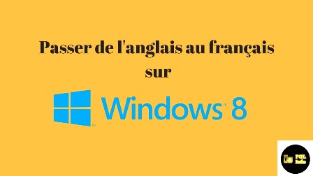 tutoriel qui explique comment changer l'interface de Windows 8